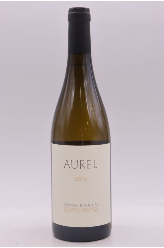 Les Aurelles Côteaux du Languedoc Aurel 2015 blanc