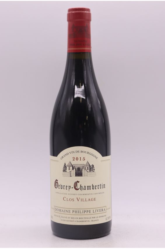 Philippe Livera Gevrey Chambertin Clos du Village 2015