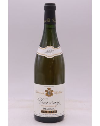 Foreau Vouvray Demi Sec 2007