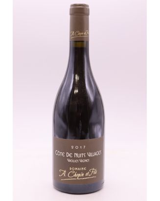 Chopin Côte de Nuits Vieilles Vignes 2017