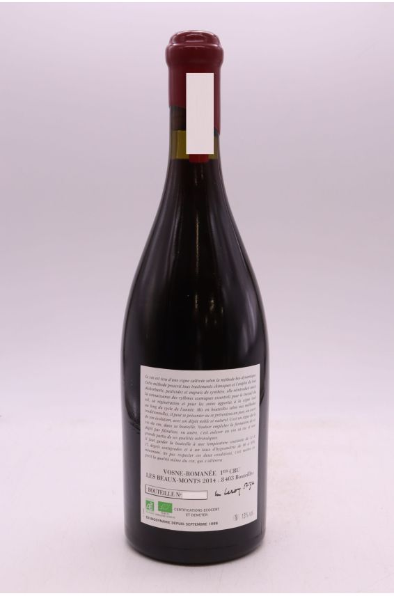 Domaine Leroy Vosne Romanée 1er cru Les Beaux Monts 2014