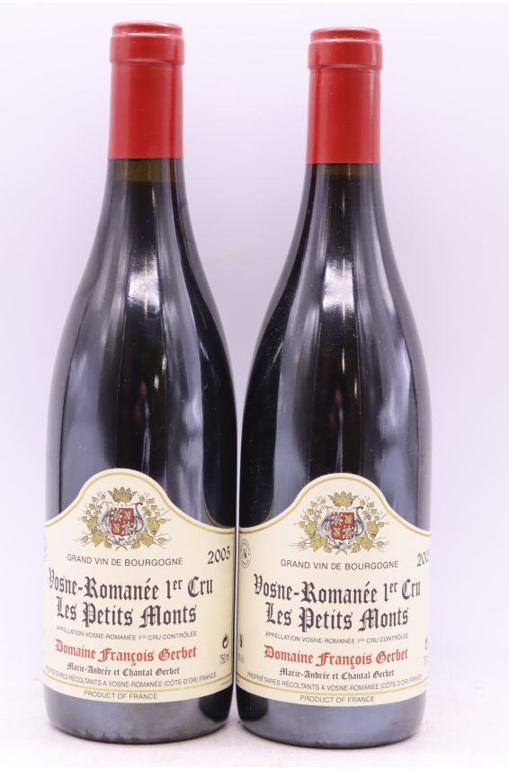 François Gerbet Vosne Romanée 1er cru Petits Monts 2005