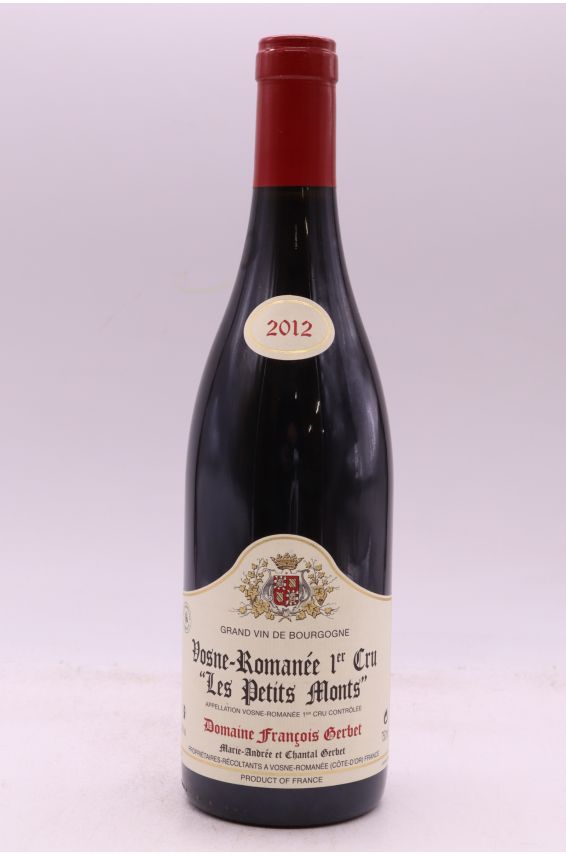 François Gerbet Vosne Romanée 1er cru Petits Monts 2012