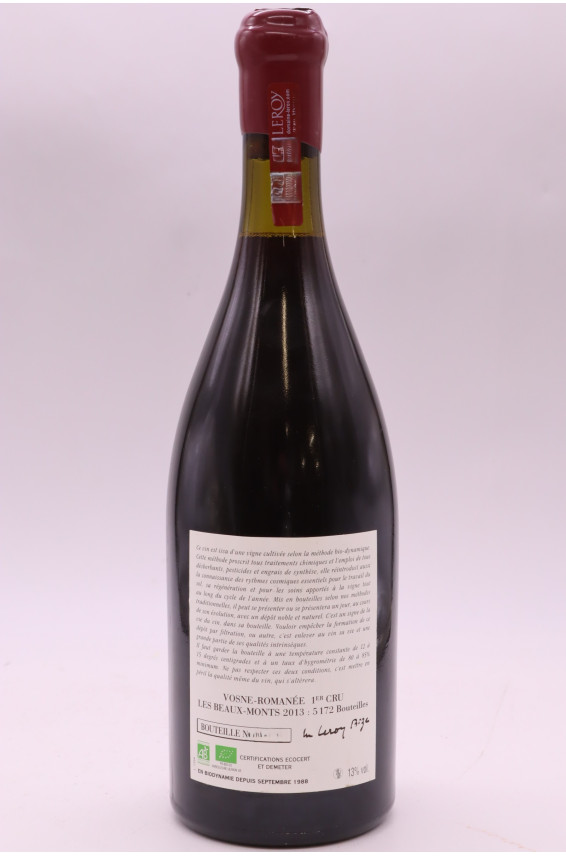 Domaine Leroy Vosne Romanée 1er cru Les Beaux Monts 2013