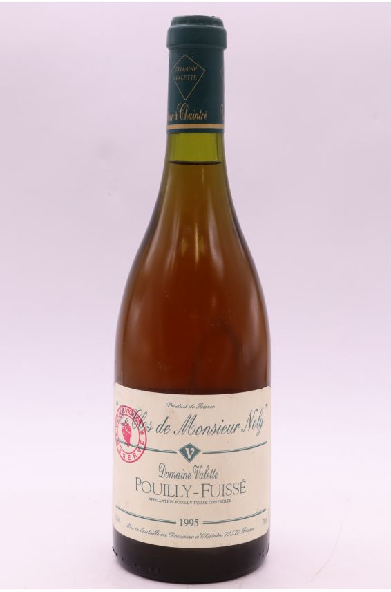 Valette Pouilly Fuissé Clos de Monsieur Noly Vieilles Vignes 1995