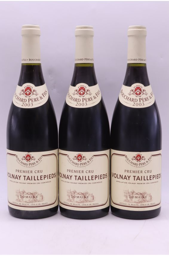 Bouchard P&F Volnay 1er cru Taillepieds 2003
