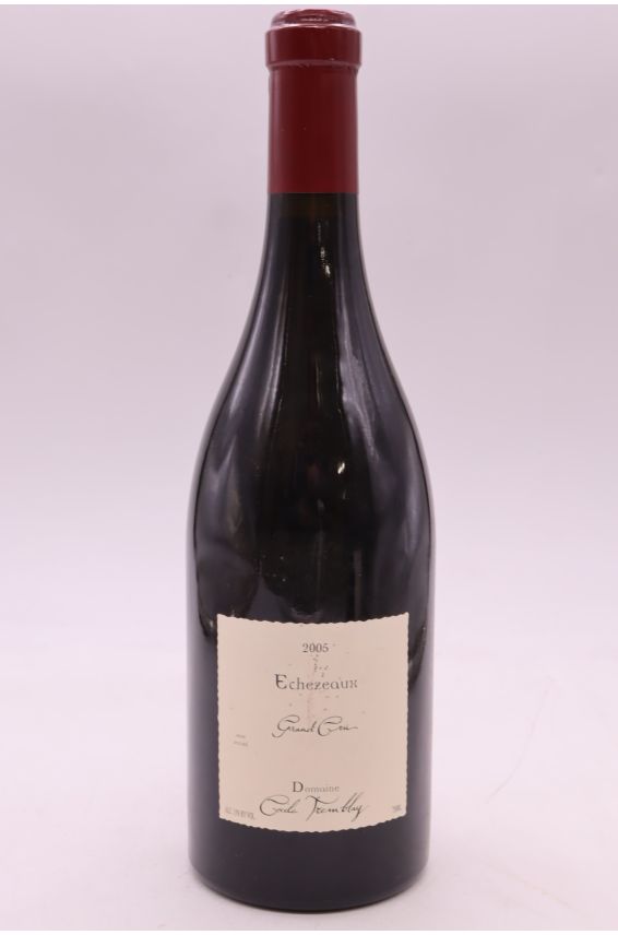 Cécile Tremblay Echezeaux 2005