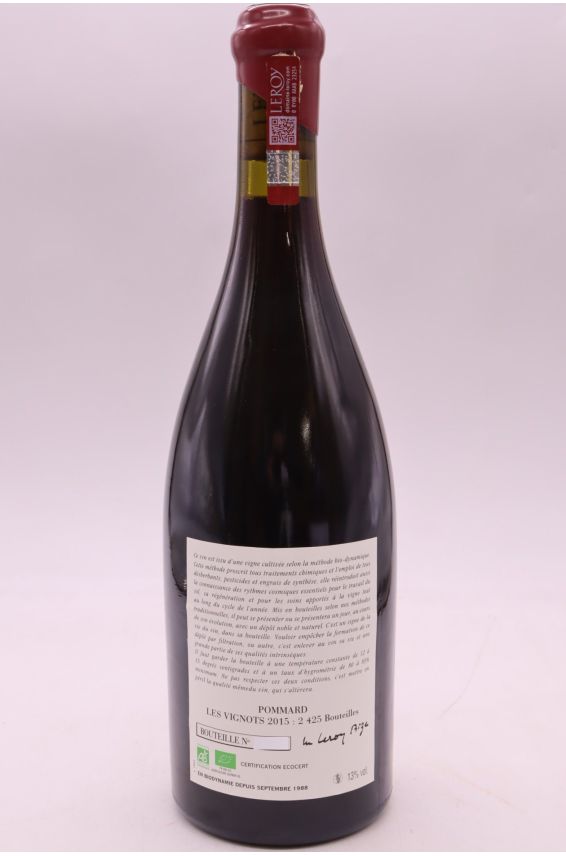 Domaine Leroy Pommard Les Vignots 2015