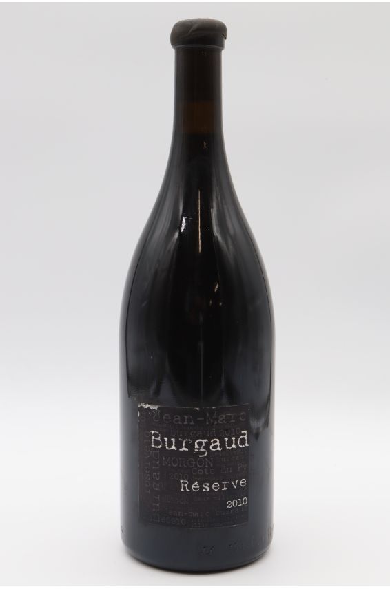Jean Marc Burgaud Morgon Réserve 2010 Magnum
