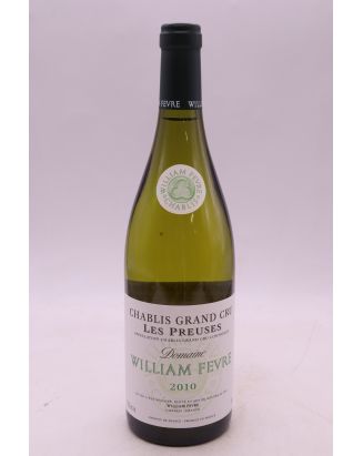 William Fèvre Chablis Grand cru Les Preuses 2010