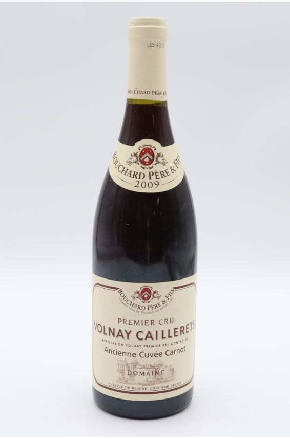 Bouchard P&F Volnay 1er cru Caillerets Ancienne cuvée Carnot 1er cru 2009