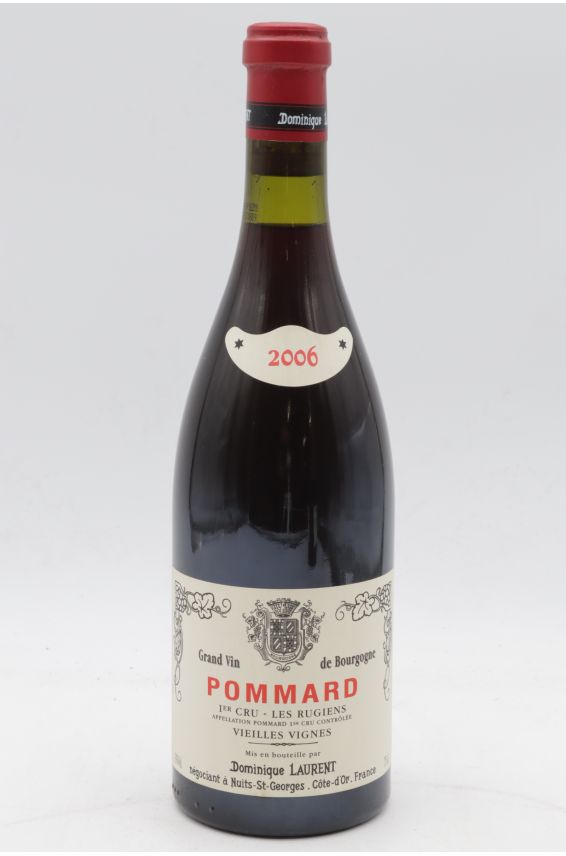 Dominique Laurent Pommard 1er cru Les Rugiens Vieilles Vignes 2006
