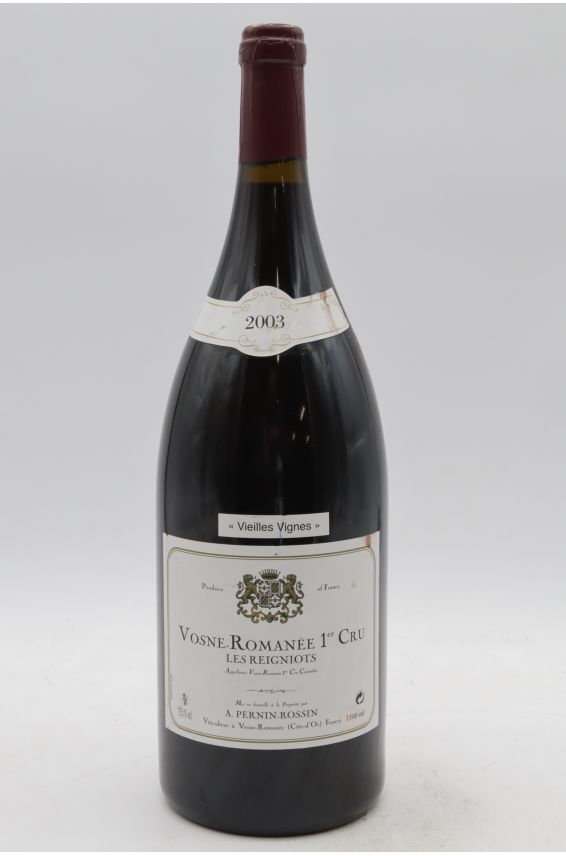 Pernin Rossin Vosne Romanée 1er cru Les Reigniots Vieilles Vignes 2003 Magnum