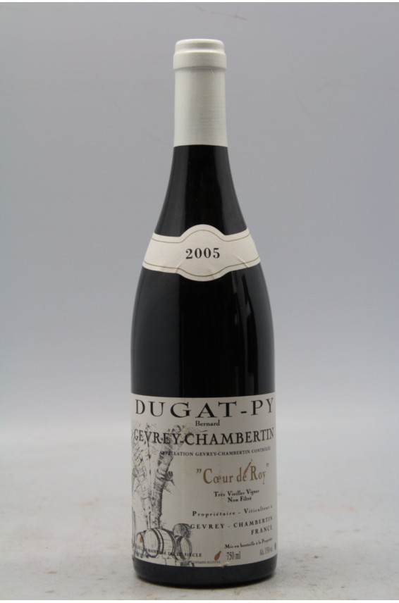 Dugat Py Gevrey Chambertin Cœur de Roy Très Vieilles Vignes 2005