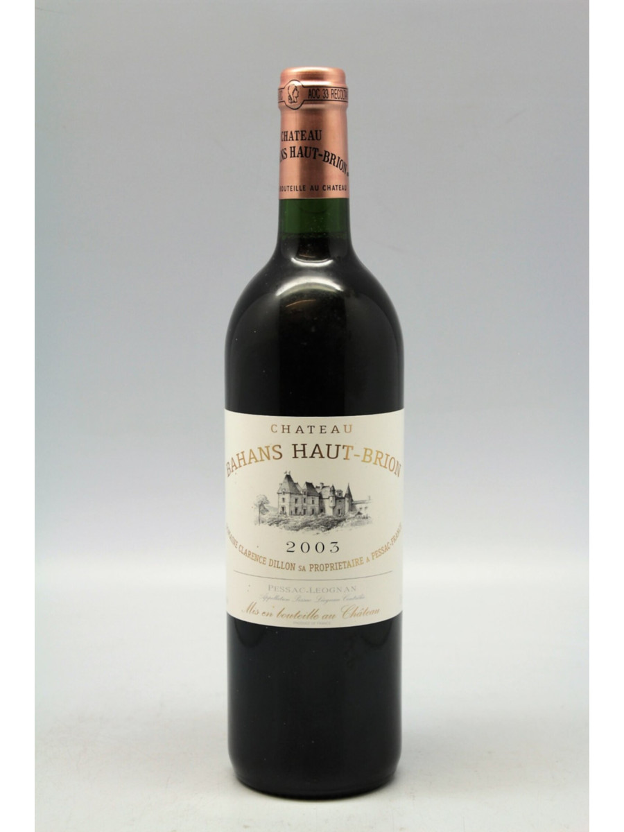 Bahans Haut Brion 2003