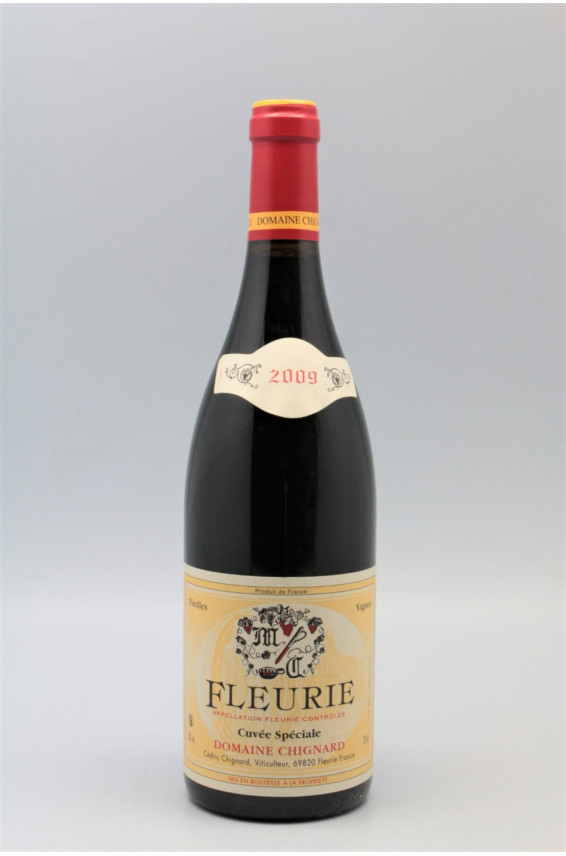 Chignard Fleurie Cuvée Spéciale Vieilles Vignes 2009