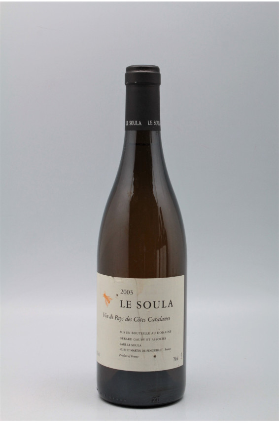 Le Soula VDP des Côtes Catalanes 2003 Blanc