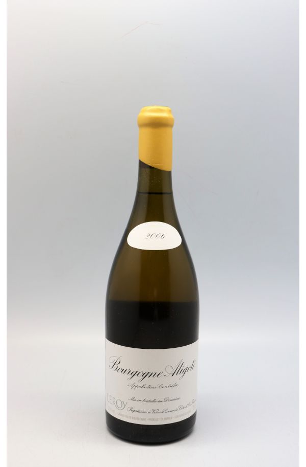 Domaine Leroy Bourgogne Aligoté 2006
