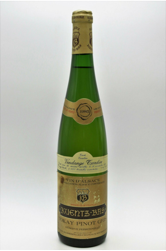 Kuentz Bas AlsaceTokay Pinot Gris Cuvée Caroline Réserve Personnelle Vendanges Tardives 1985