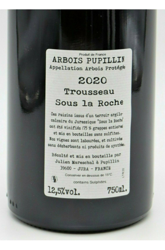 La Borde Arbois Pupillin Trousseau Sous la Roche 2020