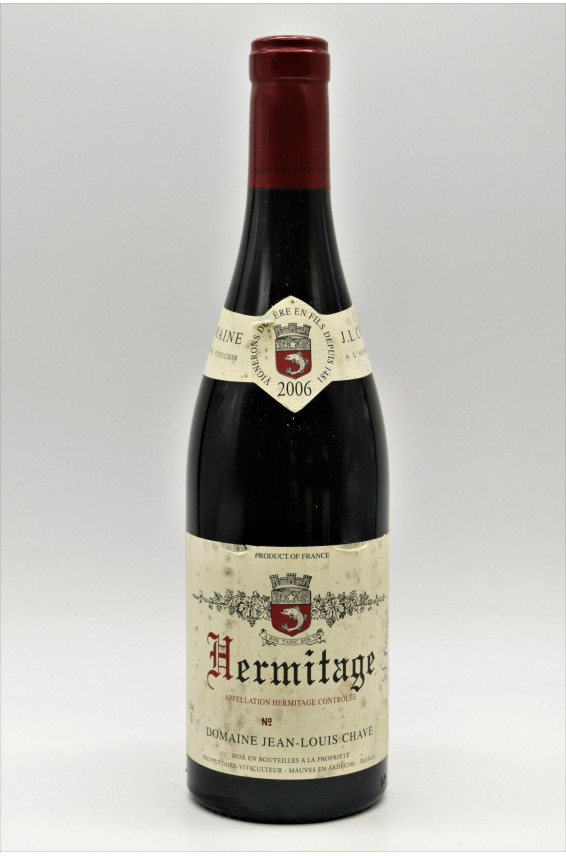 Jean Louis Chave Hermitage 2006 -5% DISCOUNT !